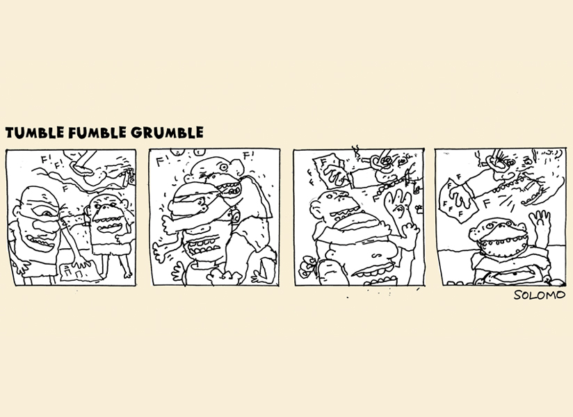 tumble fumble grumble