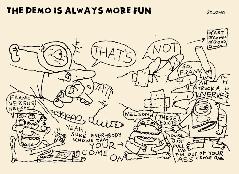 the demo is
          always more fun